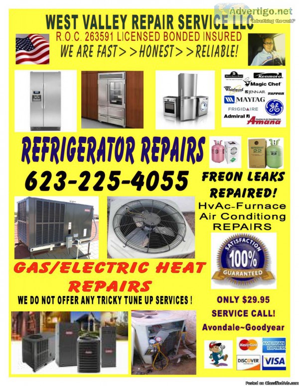 Refrigerator   REPAIR    Freezer  Affordable 29.95 diagnosis Lic