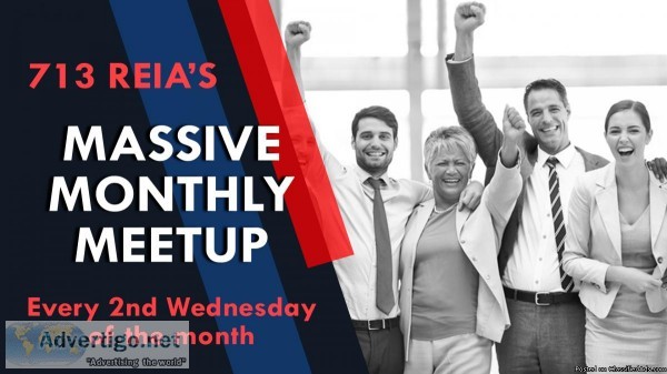 713 REIA s Massive Monthly Meetup