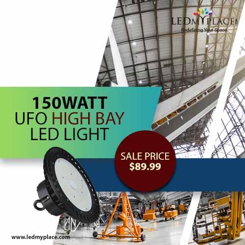Install 150W UFO LED High Bay Lights For Ideal Overhead Lighting