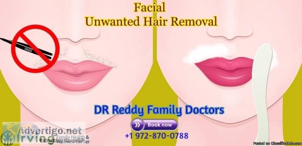 Laser Hair Removal in Irving Tx Texas  Dr.ReddyFamilyDoctor s Cl