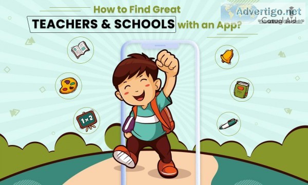 How to Find Great Teachers and Schools with an App