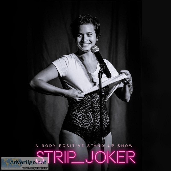 Strip Joker A Body Positive Comedy Show