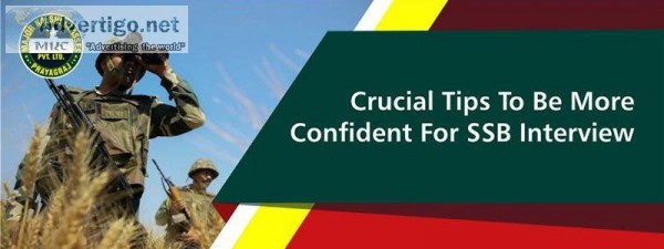 Crucial Tips To Build Confidence For SSB Interview