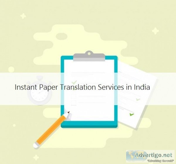 Instant Paper Translation Services in India