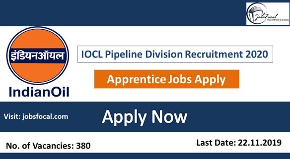 IOCL Pipeline Division Recruitment 2020 (380) Apprentice Jobs Ap