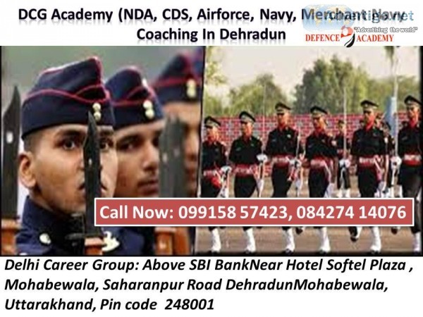 DCG Academy (NDA CDS Airforce Navy Merchant Navy coaching in deh