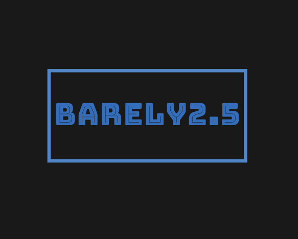 Barely2.5