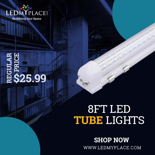 Buy The Best 8ft LED Tube Lights at Low Price