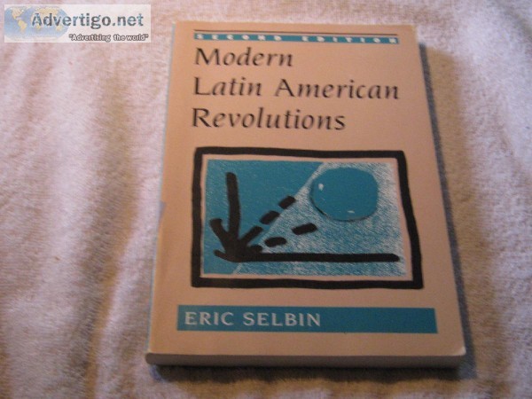 Modern Latin American Revolutions &ndash 2nd Ed.