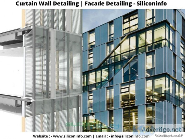 Curtain Wall Detailing Services - Siliconinfo