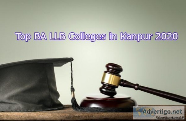 Top BA LLB Colleges in Kanpur 2020