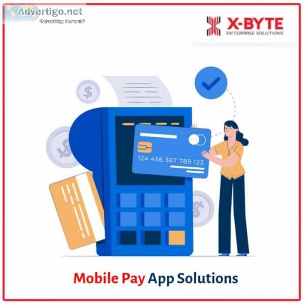 Top Rated Mobile Payment App Development Company in USA  X-Byte 