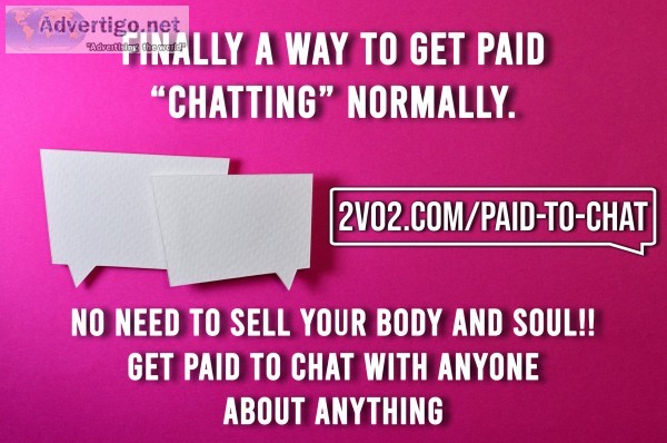 Paid to chat