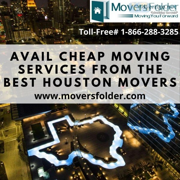 Avail Cheap Moving Services from the Best Houston Movers