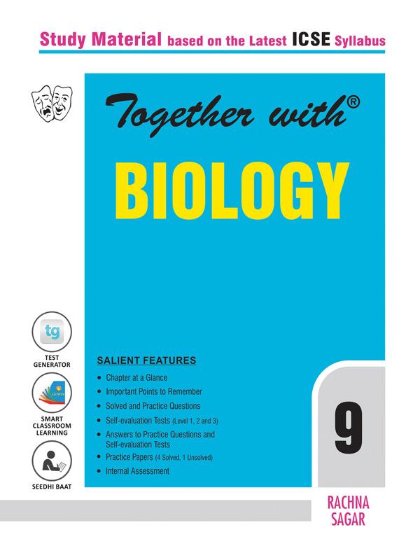 Rachna Sagar- Together With ICSE Biology Study Material for Clas