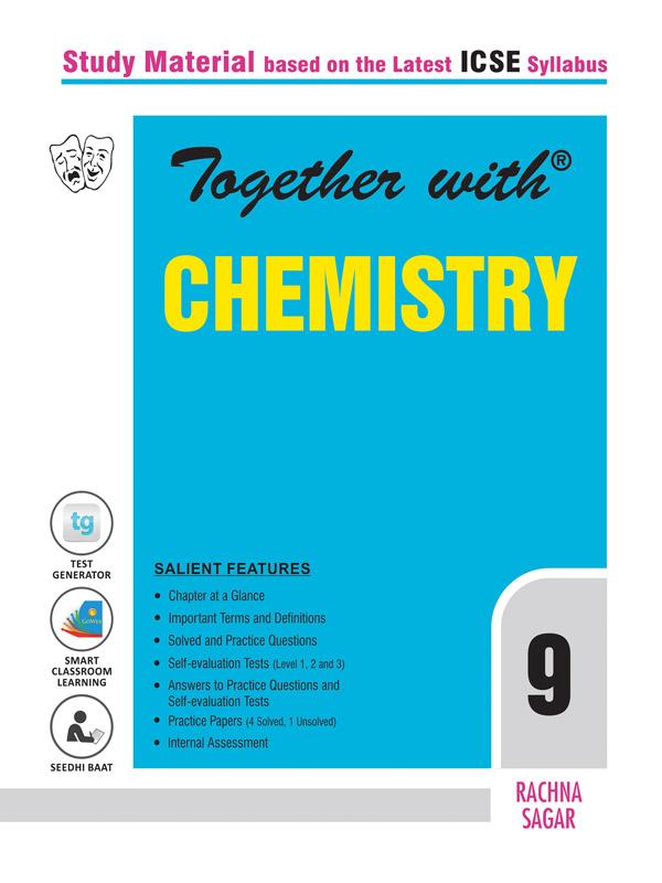 Rachna Sagar- Together With ICSE Chemistry Study Material for Cl