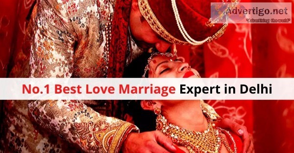 No.1 Best Love Marriage Expert in Delhi - Astrologer Naksh Shast