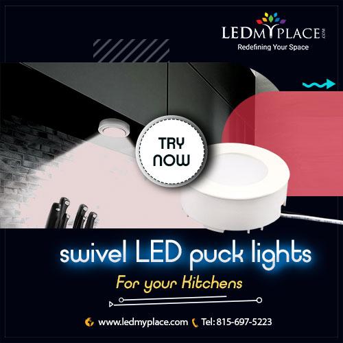 CHOSE LED PUCK LIGHTS AND SAVE YOUR UTILITY BUDGET