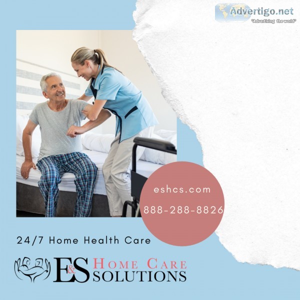 247 Home Health Aide Services  E and S Home Care Solutions