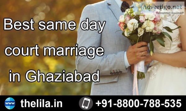 Best same day court marriage in Ghaziabad &ndash Lead India law 