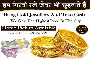Sell Gold for Cash in Laxmi Nagar Delhi