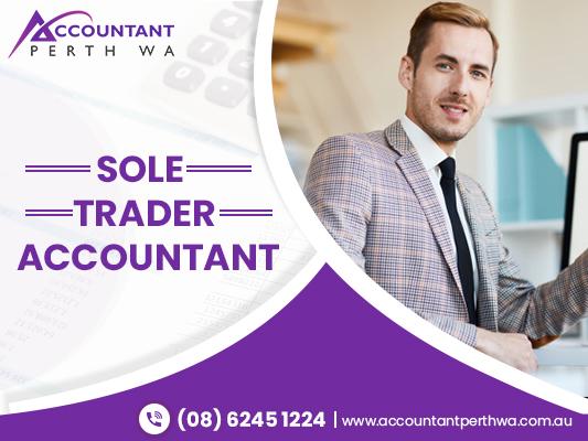 Grab The Best Sole Trader Accountant Service To Manage Your Busi