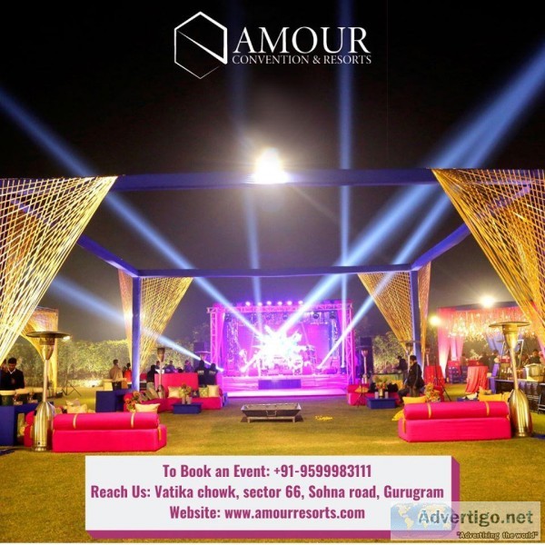 Marriage Hall in Gurgaon  Amour Resorts