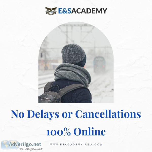 No Delays or Cancellations  Take 100% Online Classes