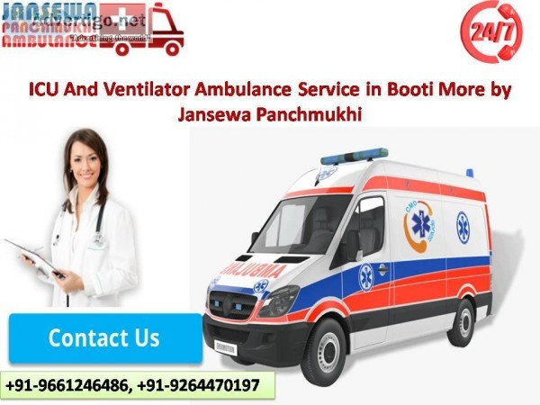 ICU And Ventilator Ambulance Service in Booti More by Jansewa Pa