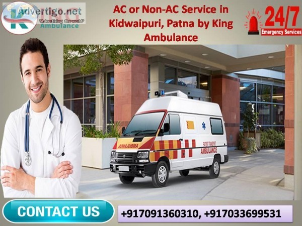 AC or Non-AC Ambulance Service in Kidwaipuri Patna by King