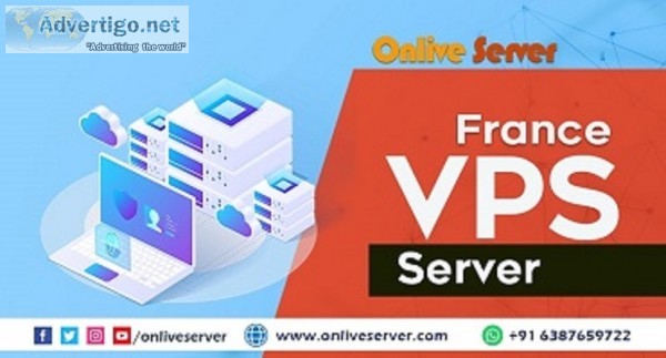 France vps server with reliable services by onlive server