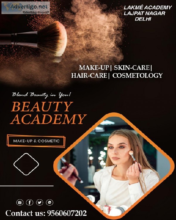 Best Makeup Artist Academy in South Delhi  Lakme Academy Lajpat 