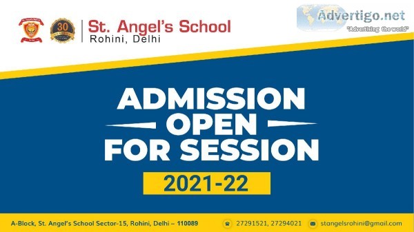 Admissions Opne St.Angel s School in Rohini Delhi