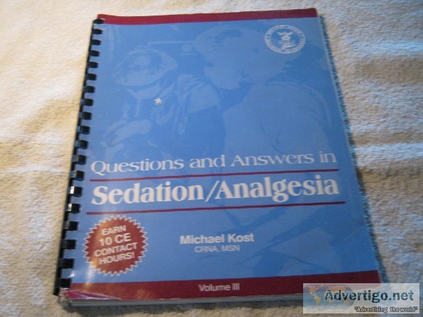 Questions and Answers in SedationAnalgesia &ndash Volume III