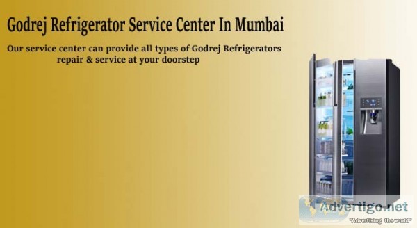 Godrej refrigerator repair in mumbai