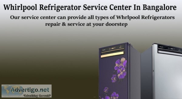 Whirlpool refrigerator repair near me bangalore