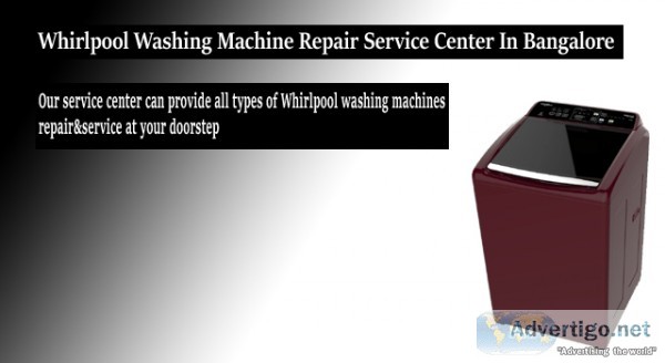 Whirlpool washing machine repair near me bangalore