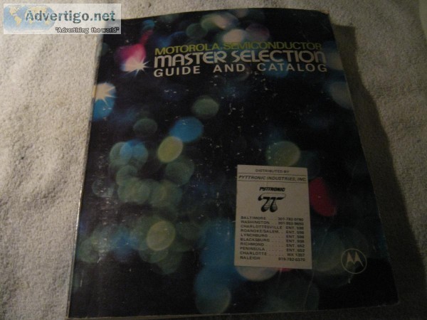 MOTOROLA SEMICONDUCTOR MASTER SELECTION GUIDE and CATALOG © 