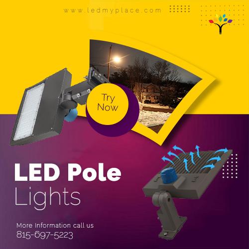 Buy LED Pole Lights For Commercial Lighting