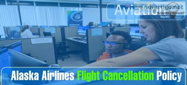 How to cancel an alaska airlines flight & get refund