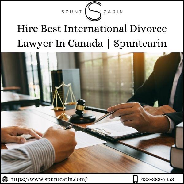 Hire Best International Divorce Lawyer In Canada  Spuntcarin