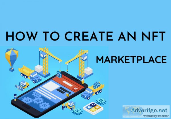 Create NFT marketplace- Maticz