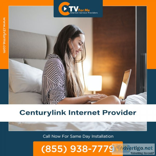 Why centurylink is the best internet service provider