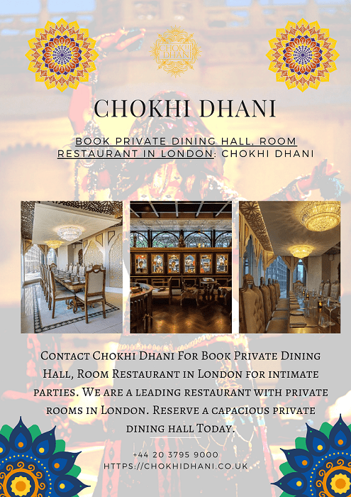 Book private dining hall,room restaurant in london:chokhi dhan