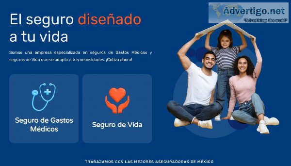 Seguros de vida y gastos médicos