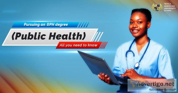 Best public health bachelor degree at guyana| texila american un