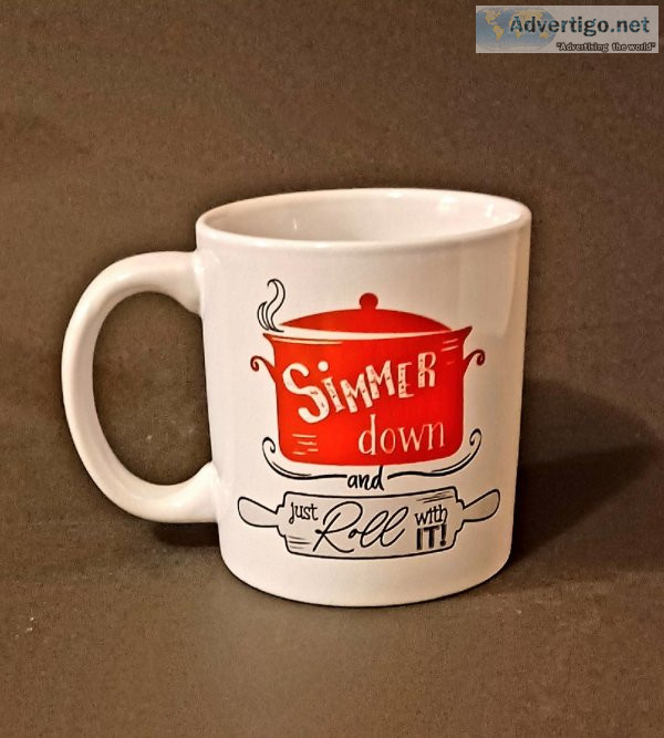 Simmer down and just Roll with IT Mug