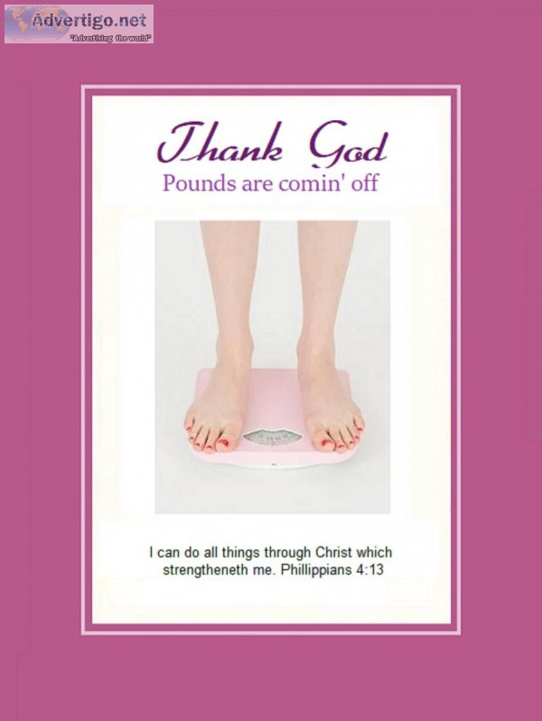 Thank God - Pounds Are Comin  Off - Weight Loss Motivator Poster