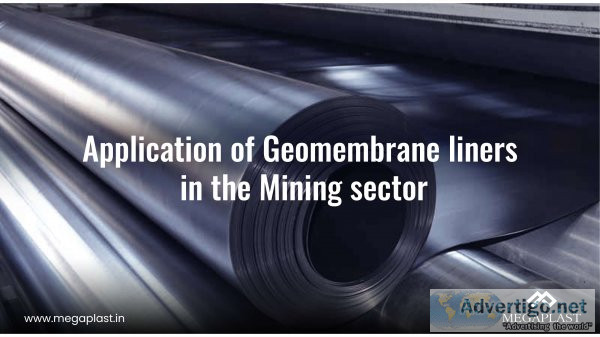 Application of geomembrane liners in the mining sector