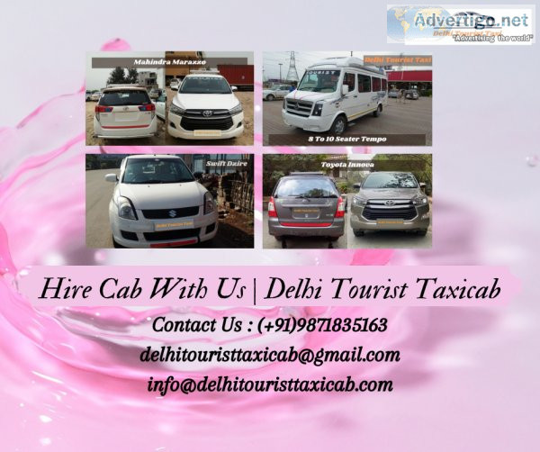 Hire cab with delhi tourist taxicab contact us (+91)9871835163